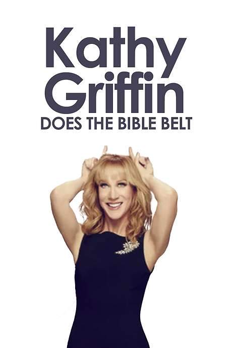 Kathy Griffin: Does the Bible Belt